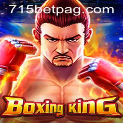 BoxingKing: Unveiling a Thrilling New Game Experience with 715bet