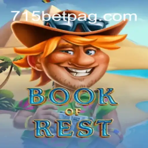 Exploring the Enchanting World of BookofRest and the Excitement of 715bet