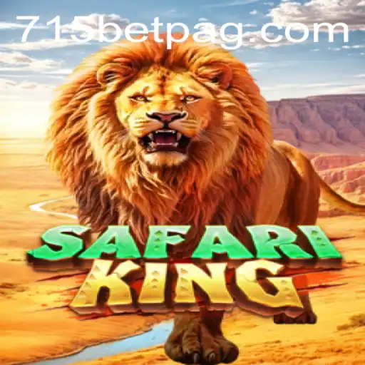 Explore the Thrilling World of SafariKing on 715bet